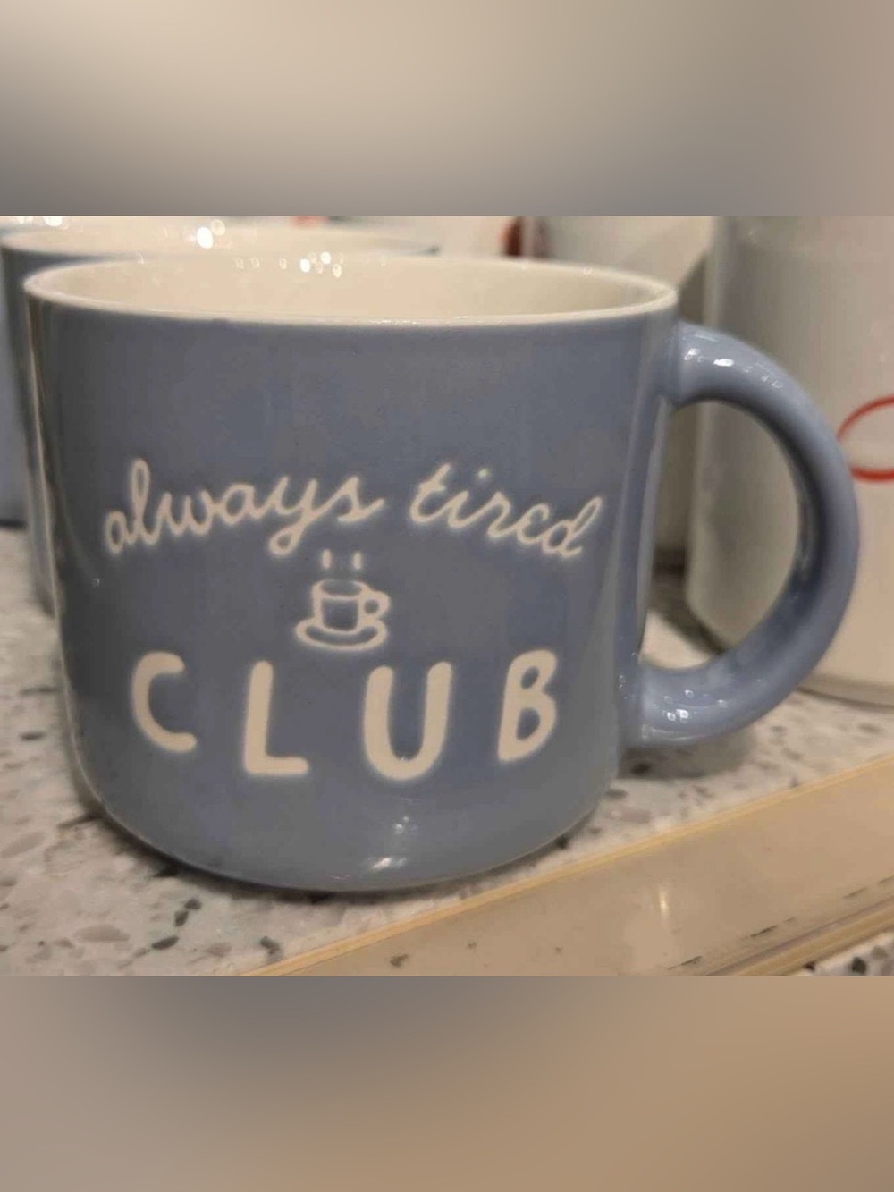 Room Essentials Light Blue "Always Tired Club" Ceramic Mug - Picture 4 of 5